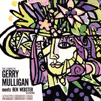 Who's Got Rhythm? - Gerry Mulligan & Ben Webster