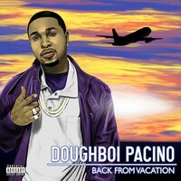 Fast Lane - Doughboi Pacino