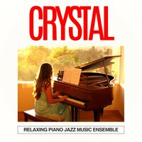Smooth Piano Music - Relaxing Piano Jazz Music Ensemble