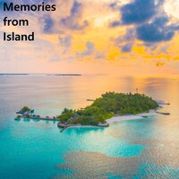 Fine Memories from Island - Calm Sea Sounds