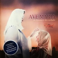 Ave-Maria da Ternura e do Cuidado - Padre Ezequiel Dal Pozzo