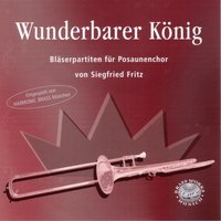 Wachet auf, ruft uns die Stimme: II. Begleitsatz - Harmonic Brass & Siegfried Fritz
