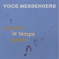 Winding Way - Voice Messengers & David Sauzay & Stéphane Cochet
