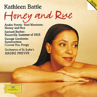 Previn: Honey and Rue - No. 6, Take My Mother Home - Kathleen Battle & Orchestra of St. Luke's & Андре Превин