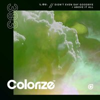 Didn't Even Say Goodbye - L.GU. & LEWYN