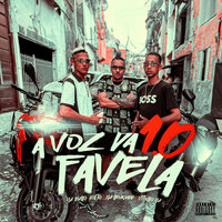A Voz da Favela 1.0 - Mc Bicho Solto & MC Henrique & Vitinho Mc