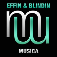 Musica - Effin & Blindin & Fonzerelli