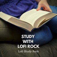 LoFi Getting Sentimental - Lofi Study Rock