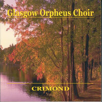 An Eriskay Love Lilt - Glasgow Orpheus Choir