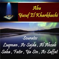Sourate As Saffat - Abu Yusuf El Kharkhachi