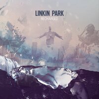 A Light That Never Comes - Linkin Park & Steve Aoki