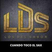 Popurrí Cadenita Se Me Perdió la Cadenita / La Cortina / El Viejo - Los Del Sabor LDS