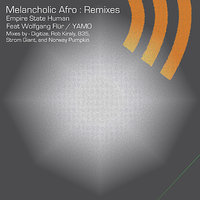Melancholic Afro (feat. Wolfgang Flür) Strom Gigant Remix - Empire State Human & WOLFGANG FLÜR