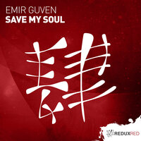 Save My Soul - Emir Guven
