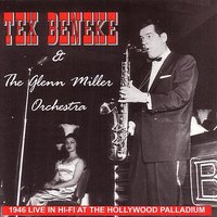 Tuxedo Junction - Tex Beneke