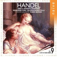Rinaldo, HWV 7a: Cara sposa - Fabio Biondi & Europa Galante & Gloria Banditelli & Георг Фридрих Гендель