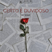 Certo e Duvidoso - Mc Sonic