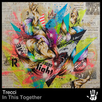 In This Together - Trecci & Gerwin Van Engelenburg