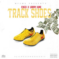 Track Shoes - Chezi & Larry June