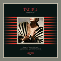 Jacqueline - Takiru