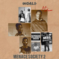 Ascension - MENACE SOCIETY 2