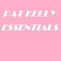 Midnight Hour - Pat Kelly