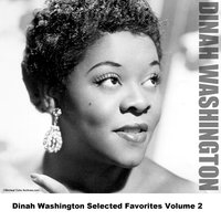 I Can't Get Started With You - Dinah Washington