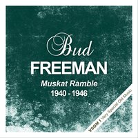 Time on My Hands - Bud Freeman
