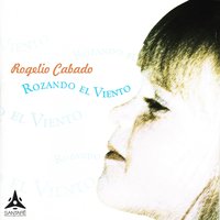 Por la Paz - Rogelio Cabado