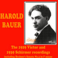 Piano Sonata No. 3 in F Minor, Op. 5: IV. Intermezzo. Andante molto - Harold Bauer & Иоганнес Брамс