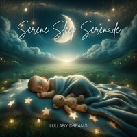 Serene Reflections - Lullaby Dreams