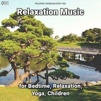Relaxation Music, Pt. 1 - Sleep Music & Relaxing Spa Music & Yoga
