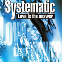 Love Is the Answer - Systematic & Nathalie Aarts & DJ Albyno