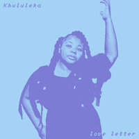 Khululeka - Anna Almani & Iorie & Sakhe The Conqueror