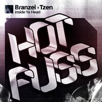 Inside Ya Head - Branzei & TZEN