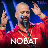 Me Deixa Sambar - Nobat & Showlivre