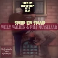 Meisjes, Daar Zijn De Matrozen - Snip en Snap & Piet Muyselaar