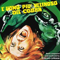 L'uomo più velenoso del cobra 8 - Edda Dell’Orso & S CIPRIANI & Stelvio Cipriani
