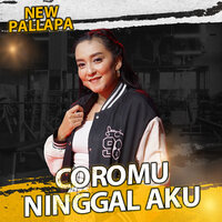 Coromu Ninggal Aku - New Pallapa & Elsa Safira