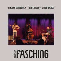 I'm in the Mood for Love - Gustav Lundgren & Jorge Rossy & Doug Weiss