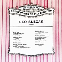 Trovatore: Ah Si, Ben Mio - Leo Slezak & Джузеппе Верди