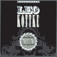 The Train And The Gate - Leo Kottke