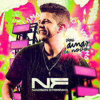 Vou Amar de Novo - Nadson O Ferinha