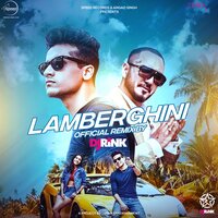 Lamberghini - Ragini & The Doorbeen & DJ RInk
