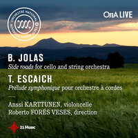 Prélude symphonique pour orchestre à cordes: I. Premier mouvement - Anssi Karttunen & Roberto Forés Veses & Orchestre national Auvergne-Rhône-Alpes