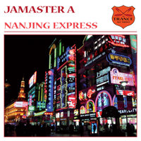 Nanjing Express - Jamaster A