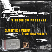 Negra y Plati - Darell & Nengo Flow & Clandestino & Yailemm & Sinfonico & Onyx Toca El Piano
