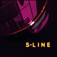 S-Line - Bro
