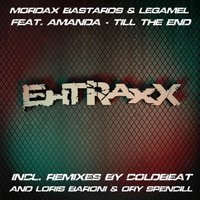 Till The End (feat. Amanda) - Mordax Bastards