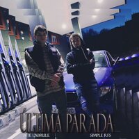 Última Parada - Simple RFS & Bite Labrule